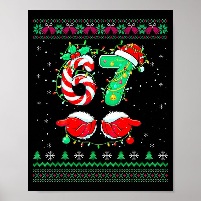 Santa Hands 67 Christmas Ugly Sweater Six Seven Me Poster (Front)