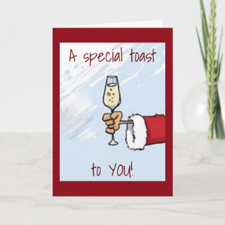 SANTA HAS A *HAPPY HOLIDAYS* TOAST FOR "YOU" HOLIDAY CARD