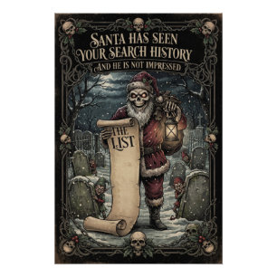 "SANTA HAS SEEN YOUR SEARCH HISTORY" Creepy Santa Poster