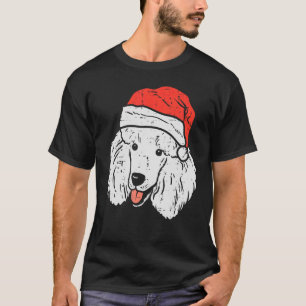 Santa Hat Poodle Christmas Xmas Dog Owner Men Wom T-Shirt