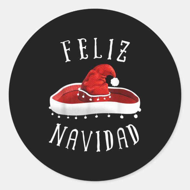 Santa Hat Sombrero Christmas Mexico Feliz Navidad  Classic Round Sticker (Front)