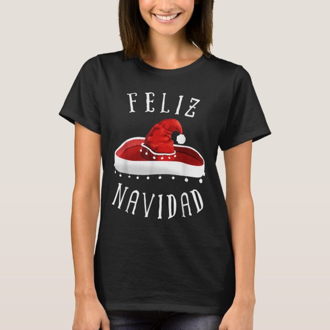 Santa Hat Sombrero Christmas Mexico Feliz Navidad  T-Shirt (Front)