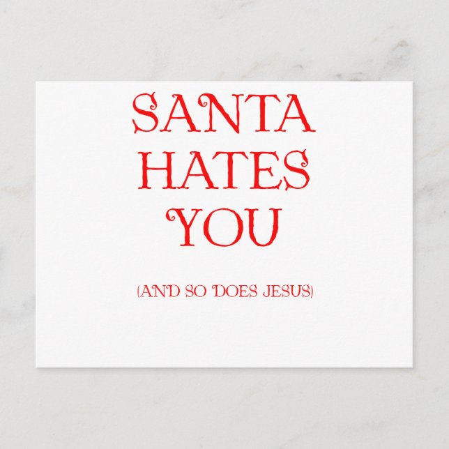 Santa Hates You Holiday Postcard (Front)