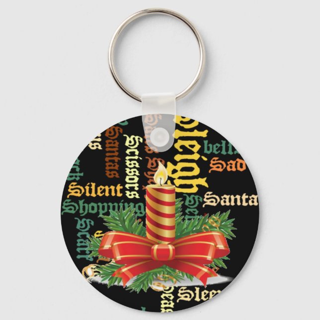 Santa Have a Nice Day and a Better Night.jpg Key Ring (Front)