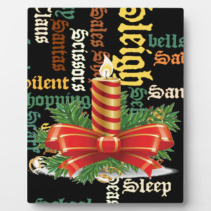 Santa Have a Nice Day and a Better Night.jpg Plaque