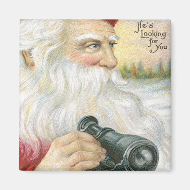 Santa, "He's Looking for You!" Magnet (Front)