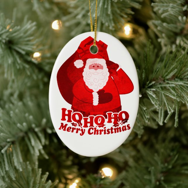 Santa HO HO HO your greeting red & white ornament (Tree)
