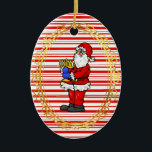Santa Holding Menorah Chrismukkah Ornament<br><div class="desc">This is a traditional Christmas festive look with candy cane stripes and red.  The front features Santa holding a Menorah.  The back can be personalised as you wish.  Designed by Sheila Cicchi,  Brownielocks.com. All Rights Reserved.</div>