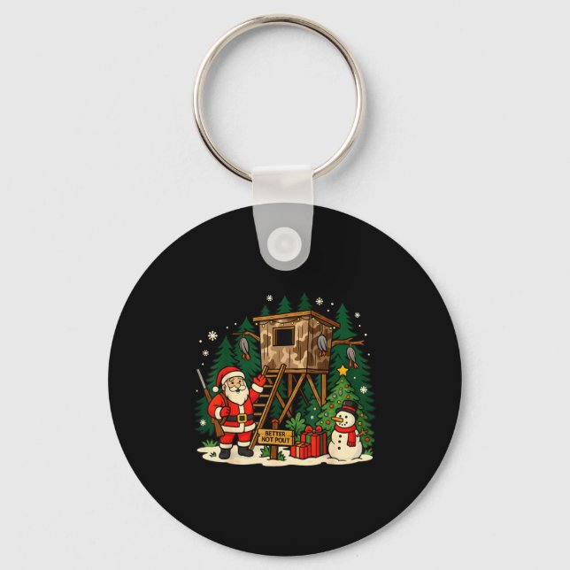 Santa Hunting Cabin Funny Christmas Better Not Ut  Key Ring (Front)