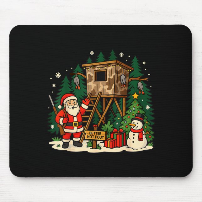 Santa Hunting Cabin Funny Christmas Better Not Ut  Mouse Mat (Front)