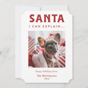 Santa I Can Explain Holiday Humour Photo Card