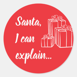 Santa, I Can Explain… Script Classic Round Sticker