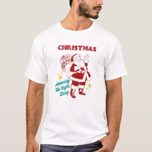 Santa I-Deliver-All-Night-Long Naughty Dirty Joke T-Shirt