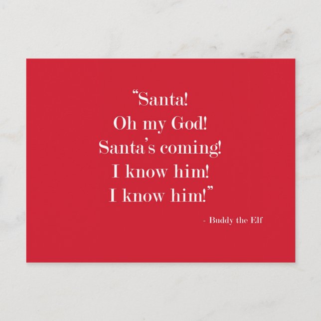 Santa! I know him! Postcard (Front)