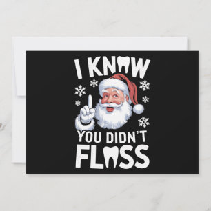 Santa I Know You Didn't Floss Dentist Dental Xmas Holiday Card