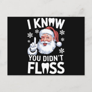 Santa I Know You Didn't Floss Dentist Dental Xmas Postcard