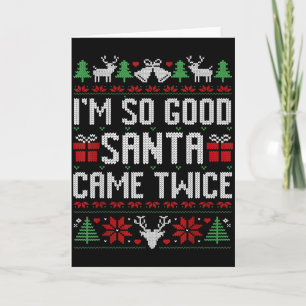 Santa I'm So Good Santa Came Twice Matching Couple Card
