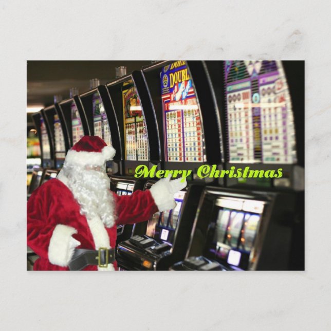 Santa in Vegas playing slots Christmas Postcard (Front)