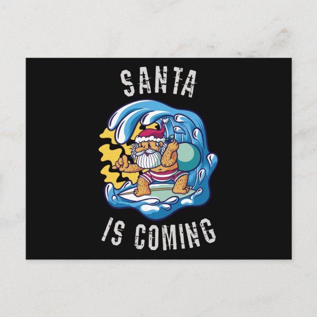 Santa is coming by Surfboard Postcard (Front)
