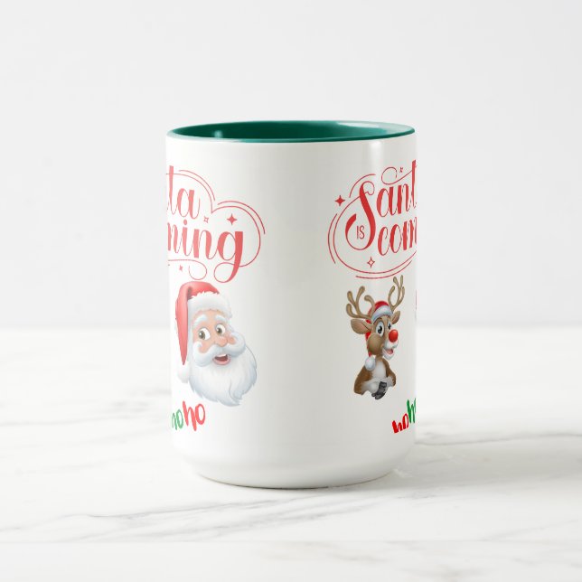 Santa is Coming  Mug (Center)