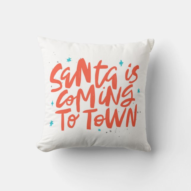 Santa is Coming to Town Holiday Design Cushion (Front)