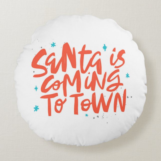Santa is Coming to Town Holiday Design Round Cushion (Front)