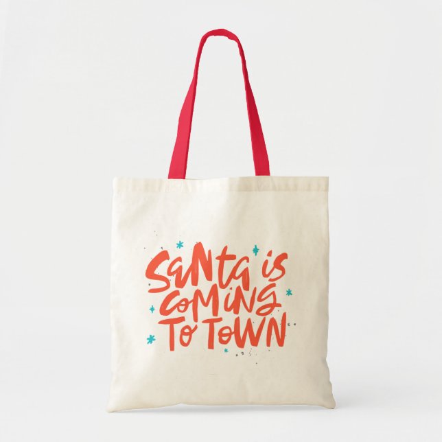 Santa is Coming to Town Holiday Design Tote Bag (Front)