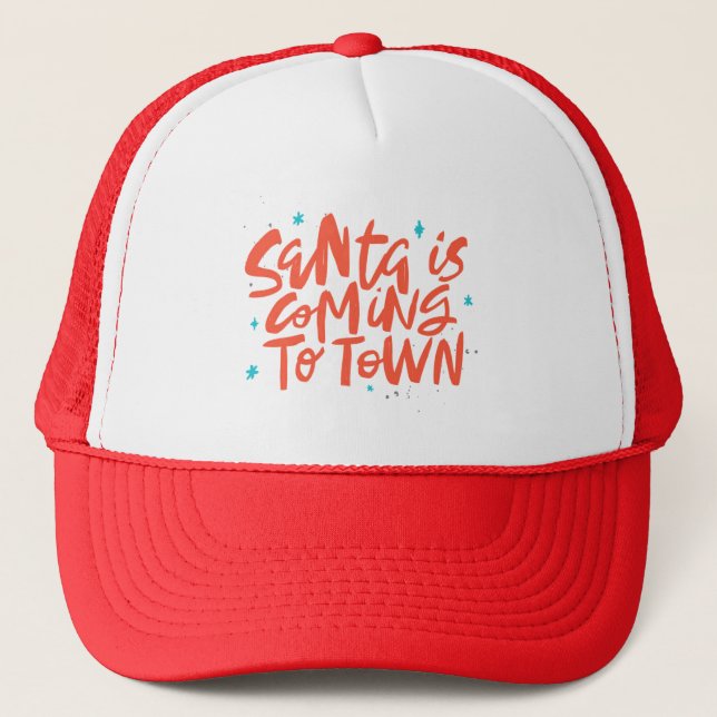 Santa is Coming to Town Holiday Design Trucker Hat (Front)