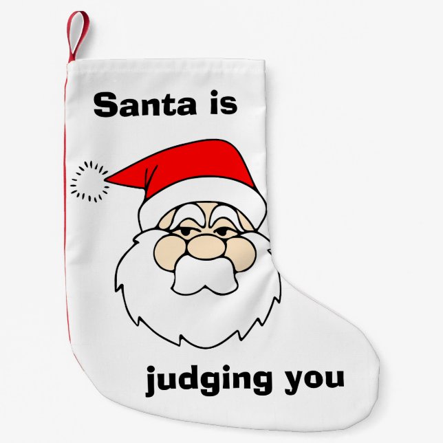 Santa is Judging You Funny Christmas Small Christmas Stocking (Front)