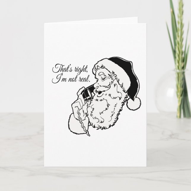 Santa is not real -.png holiday card (Front)
