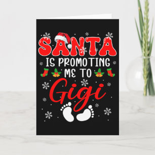 Santa Is Promoting Me To Gigi Xmas Pregnancy Expec Card