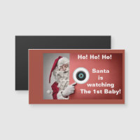 Santa is watching the first baby magnet