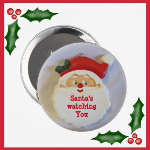 Santa is Watching You Christmas Pinback 6 Cm Round Badge