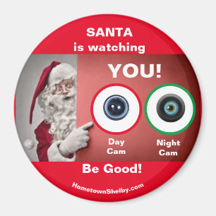 SANTA is watching YOU! Magnet