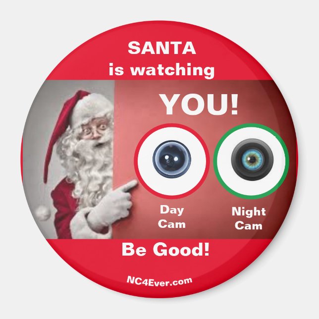 SANTA is watching YOU! Magnet (Front)