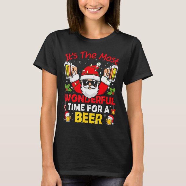 Santa It's The Most Wonderful Time For A Beer Funn T-Shirt (Front)