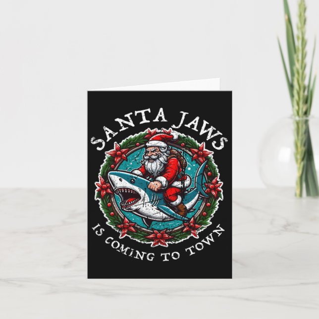 Santa Jaws Is Coming To Town Christmas Santa Jaws  Card (Front)
