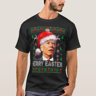 Santa Joe Biden Funny Merry Easter Christmas Ugly  T-Shirt