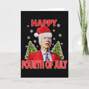 Santa Joe Biden Happy 4th Of July Funny Merry Chri Card