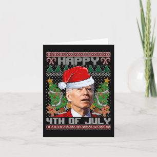 Santa Joe Biden Happy 4th Of July Ugly Christmas s Card
