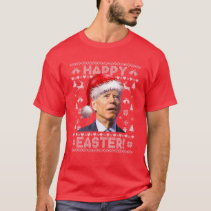 Santa Joe Biden Happy Easter Ugly Christmas Sweate T-Shirt