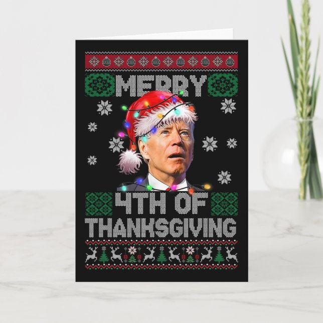 Santa Joe Biden Merry 4th Of Thanksgiving Ugly Chr Card (Front)