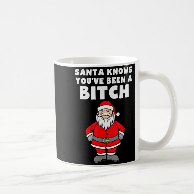Santa Knows You've Been A Rude Christmas  Coffee Mug (Right)