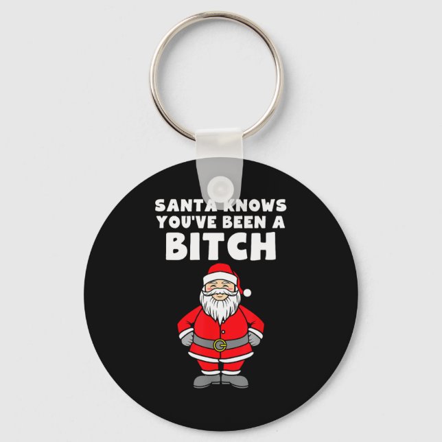 Santa Knows You've Been A Rude Christmas  Key Ring (Front)