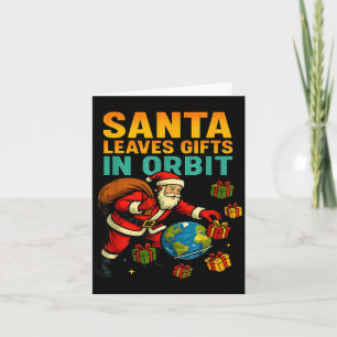 Santa Leaves In Orbit Funny Xmas Space  Card