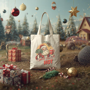 Santa Likes It Hot – Funny Adult Christmas Tote Bag