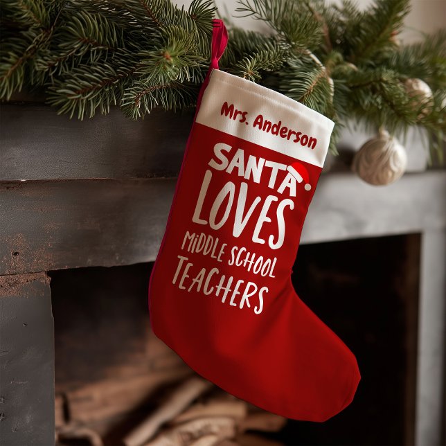 Santa Loves Middle School Teachers Cute Funny Small Christmas Stocking (Creator Uploaded)