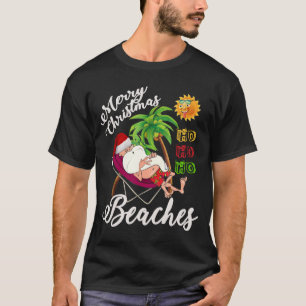 Santa Merry Christmas Beaches Sunglasses Vacation T-Shirt