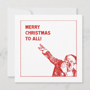 Santa: "Merry Christmas to All!" Holiday Card