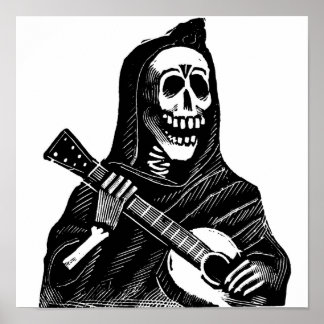 Santa Muerte (Mexican Grim Reaper) Playing Guitar Poster